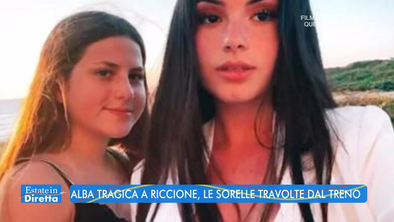 Alba tragica a Riccione, le sorelle travolte dal treno - Estate in diretta - 01/08/2022
