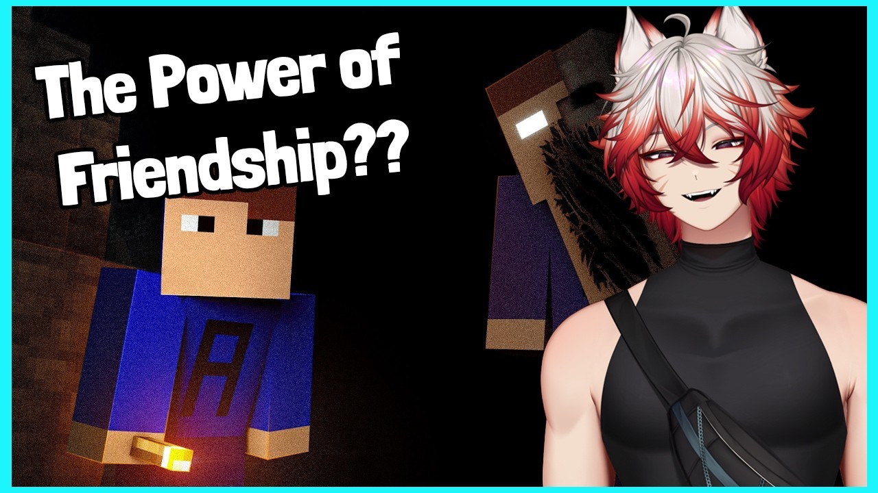 THE POWER OF FRIENDSHIP?!?!?! | 