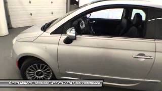 FIAT 500 2012 FIAT 500 | Smart Motors Madison Wisconsin BA922010