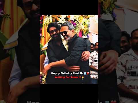 happy birthday Prashant neel sir #prabhas #prashanthneel #salaar #salaar2 #shrutihaasan