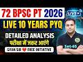 72 BPSC PT COMPLETE PREPARATION | PREVIOUS YEAR QUESTION PAPER Most Imp. Questions PYQ Analysis - 65