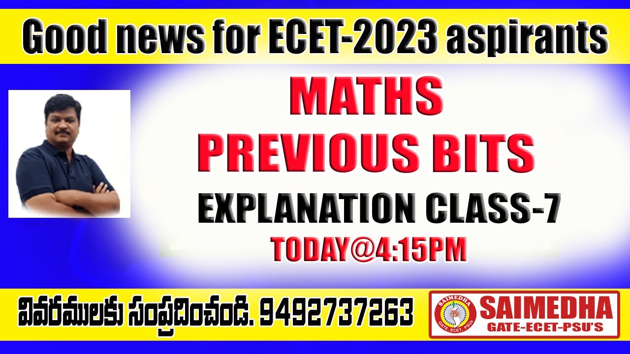ECET MATHS II MATHS PREVIOUS BITS EXPALNATION CLASS 7 II SAIMEDHA 