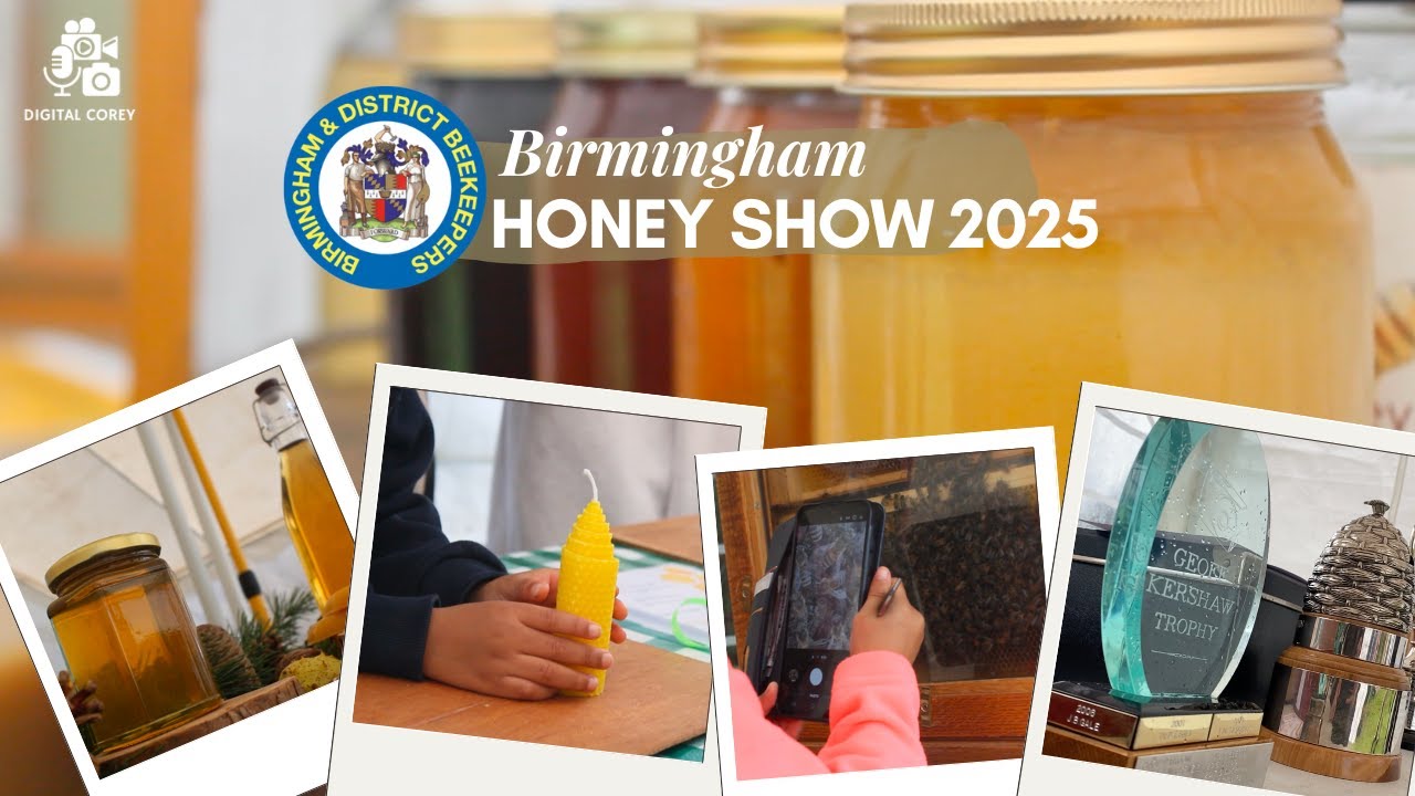 Birmingham Honey Show 2025 - Birmingham and District Beekeeper's Association