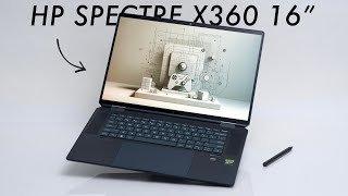HP Spectre X360 16' Review  It's BIGGER but Better?