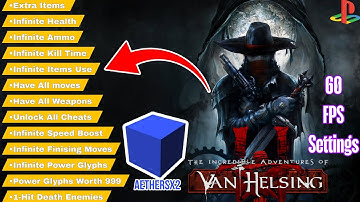 Van Helsing Aethersx2 Everything Unlocked Cheat File With 60 Fps Settings