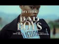 Nythia BAD BOYS OFFICIAL VISUALIZER
