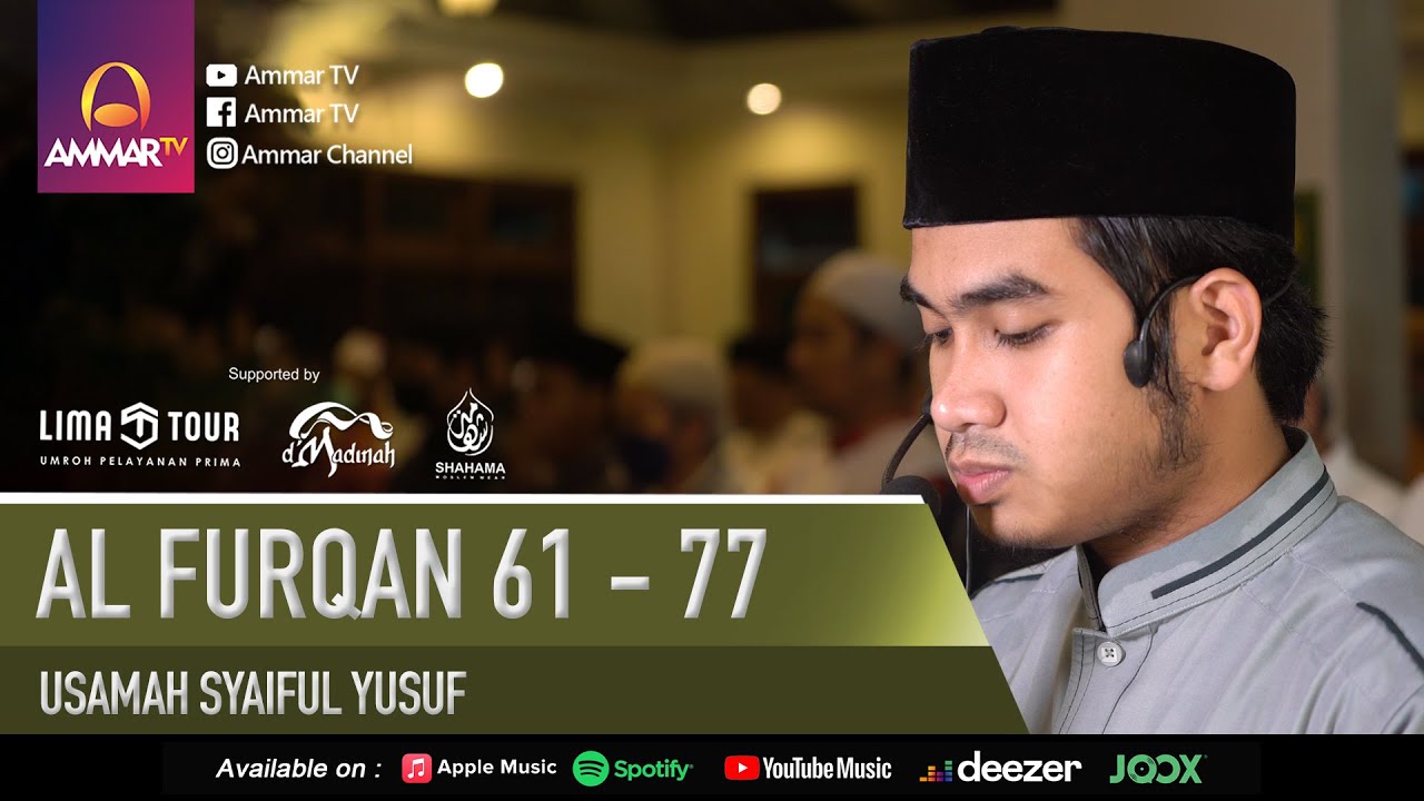 SURAT FURQAN 61 - 77 | IMAM SHOLAT MERDU | USAMAH SYAIFUL YUSUF