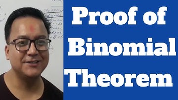 Binomial Theorem | Binomial Theorem | Proof of Binomial Theorem | Binomial Theorem