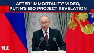 After Immortality Viral Video With Xi Jinping, Putins Big Bio Project Revelation Russia China