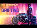 22 Oceans Drifting Official Video