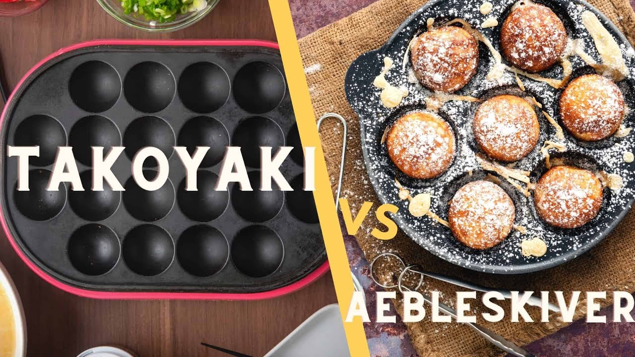 Takoyaki Vs Aebleskiver Pan How To Pick The Best One For Your Needs