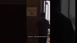 Customers Be Like... When They Cant Find The Trash