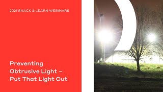 Preventing Obtrusive Light – Put That Light Out
