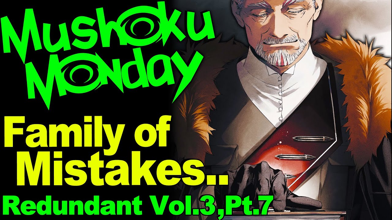 Well.. That Was a Volume.. - Mushoku Tensei Novel Analysis! (Redundant Reincarnation Vol.3,Pt.7)