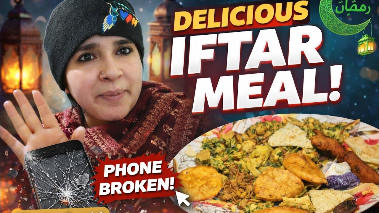 Phone Tootne Ke Baad Bhi Banaya Special Iftar | Ramzan Vlog 2026