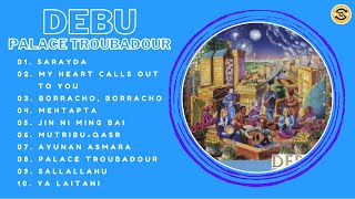Mp3 Religi Debu - Full Album Palace Troubadour (2007) #debu #musikreligi #islam