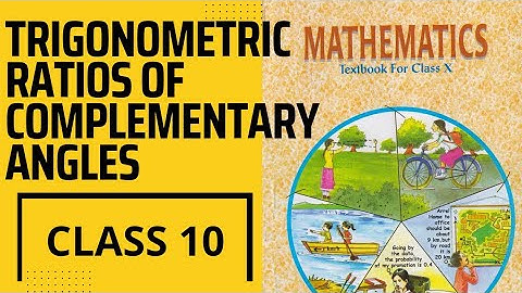 Trigonometric ratios of complementary angles - IntroductiontoTrigonometry | Class 10 maths  | NCERT