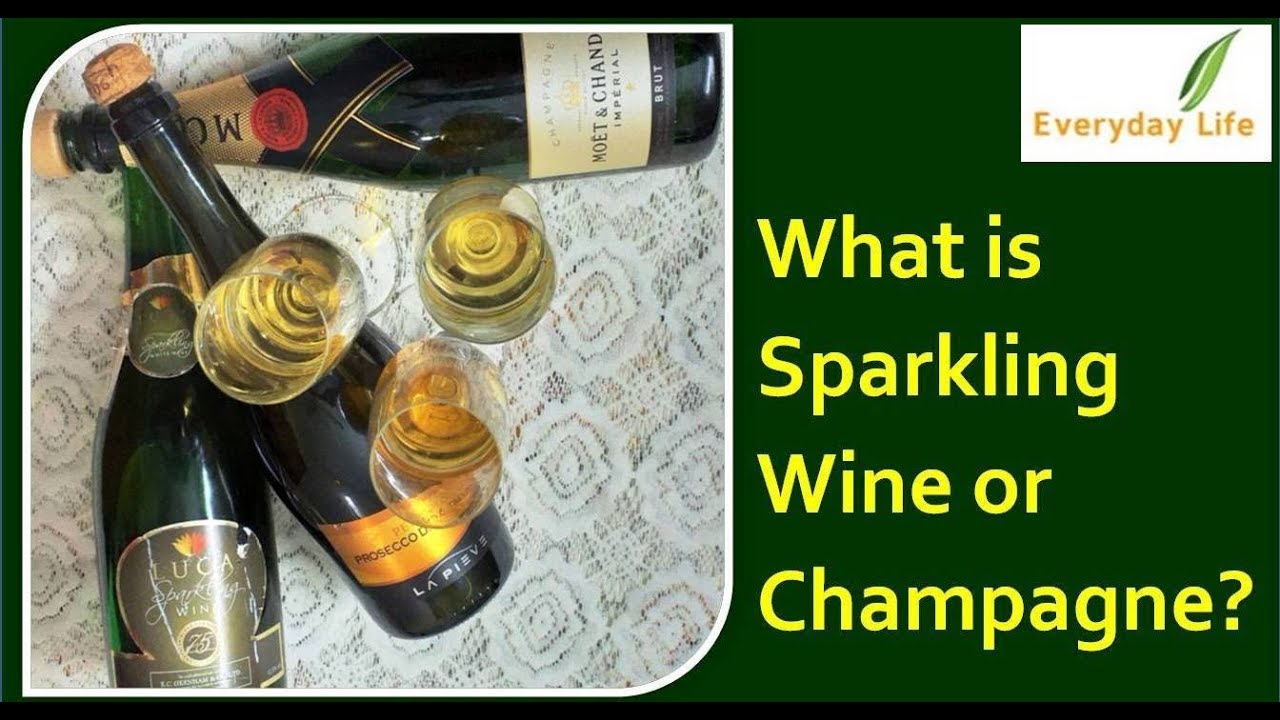 What is Sparkling Wine or Champagne ?? स्पार्कलिंग वाइन और शैम्पेन