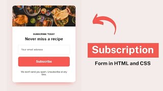How to Make Subscription Form using HTML and CSS | Subscribe for Newsletter | Source Coder 2022