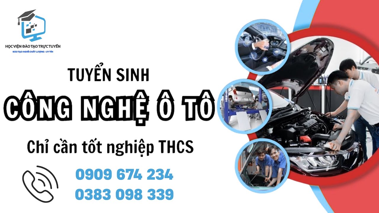Thủ tục Tuyển sinh và chi phí đào tạo tại 3 Trường Trung cấp Công Nghệ Ô Tô hệ vừa học vừa làm hàng đầu Bà Rịa – Vũng Tàu