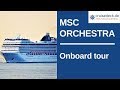 MSC ORCHESTRA   Onboard tour