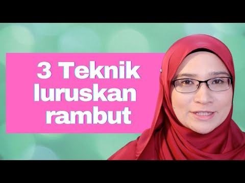 Video: 3 Cara untuk Meluruskan Rambut Kekal