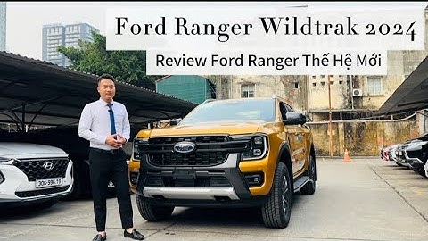 So sánh ford ranger wildtrak 2023 và triton năm 2024