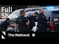 CBC News: The National | B.C. shootout hostage, R. Kelly sentenced, Putin opponents
