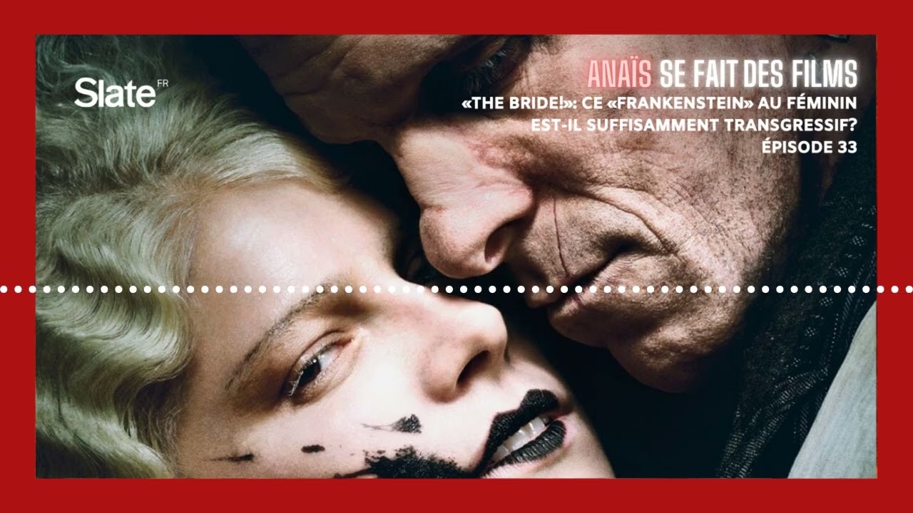 «The Bride!»: ce «Frankenstein» au féminin est-il suffisamment transgressif?