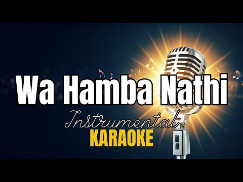 Solly Mahlangu Wa Hamba Nathi Instrumental with lyrics Karaoke