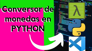 Conversor de monedas en PYTHON con VISUAL STUDIO CODE y CMDER