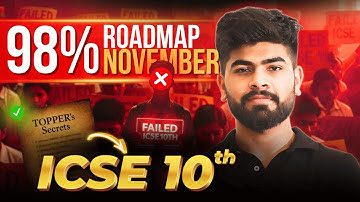 ICSE 2026: The Perfect November to Boards Roadmap to Score 95%+ (Last 90 Days Strategy)