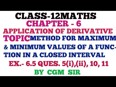 METHOD FOR MAXIMUM & MINIMUM VALUE OF A FUNCTION IN A CLOSED INTERVAL ...