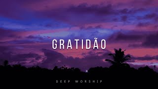 FUNDO MUSICAL PARA ORAÇÃO | GRATIDÃO | INSTRUMENTAL WORSHIP PIANO | ORAÇÃO E MEDITAÇÃO