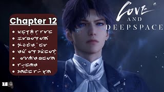 Chapter 12 Love and Deepspace Land of Secret Flames Rafayel