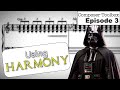 [REVISED] How John Williams Uses Harmony in the Original Star Wars | Composer Toolbox: Episode 3