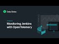 Monitoring Jenkins with OpenTelemetry