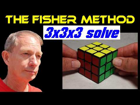 The Fisher method for solving a Rubik's Cube (3x3x3 solution devised in 1980)