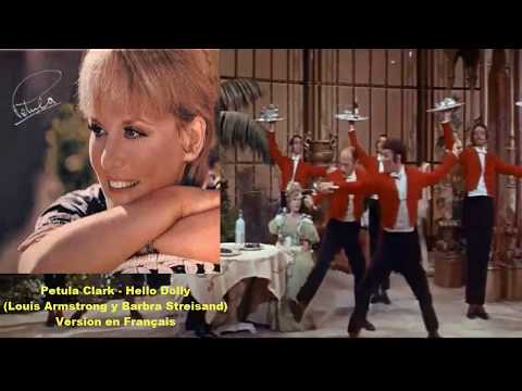 Petula Clark - Hello Dolly (Français) (Louis Armstrong y Barbra Streisand)