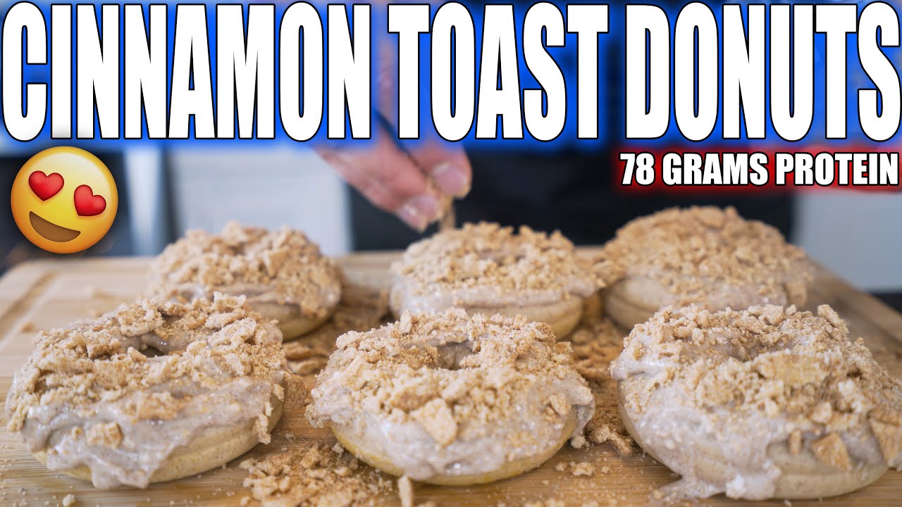ANABOLIC CINNAMON TOAST CRUNCH DONUTS | High Protein Dessert Recipe