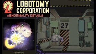 Lobotomy Corp Abnormalities ~ Void Dream