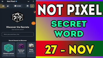 27 November Not Pixel Secret Word | Today Not Pixel Secret Code | Not pixel Daily Combo | AGP #1