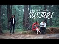 SUSTARI - New Nepali Song 2022 || Bikram Thapa Magar || Ft. Riya lama, Kumar Pun Magar, Nikit Khadka