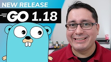 Golang 1.18: What is new?