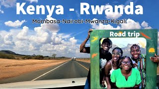 We Did It | Road Trip From Mombasa Kenya To Kigali Rwanda