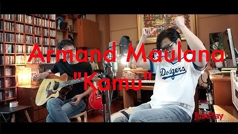 Armand Maulana & Tohpati Just Play "Kamu"