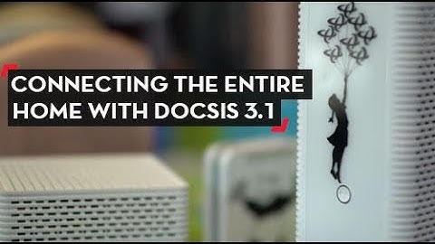 Connecting the Entire Home With DOCSIS 3.1