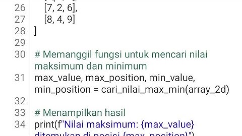 Menerapkan array 2 dimensi dalam Mencari Nilai Maksimum dan minimum || TUGAS MATA KULIAH DASPRO