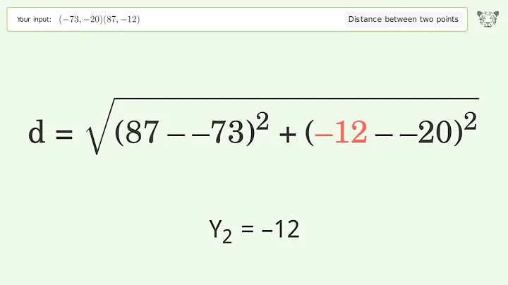 Find the distance between two points p1 (-73,-20) and p2 (87,-12): Step-by-Step Video Solution