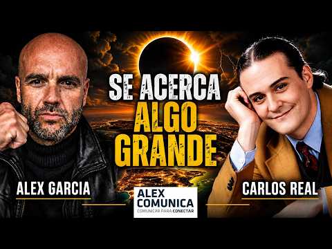 💥 HE WARNS OF WHAT'S COMING AFTER THIS ECLIPSE, with Carlos Real 💥 AlexComunicaTV